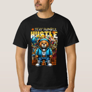 Hustle Bear Vibes: Stay Humble Daily 🐻💎🔥 T-Shirt