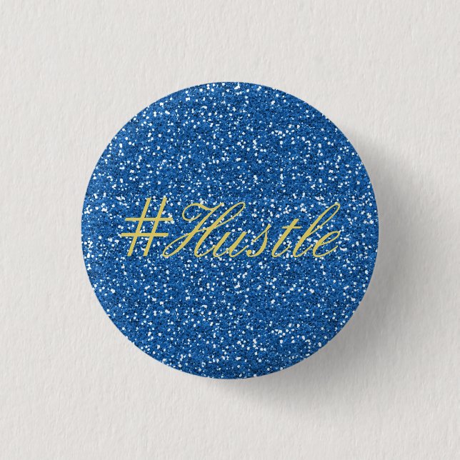 Hustle Faux Blue Glitter Design 3 Cm Round Badge (Front)