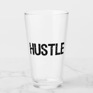 Hustle Glass