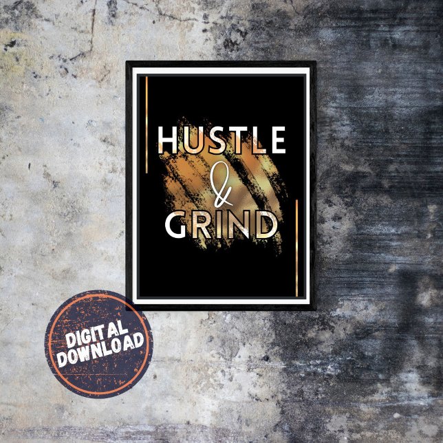 Hustle & Grind Motivational Inspirational Wall Art (Creator Uploaded)