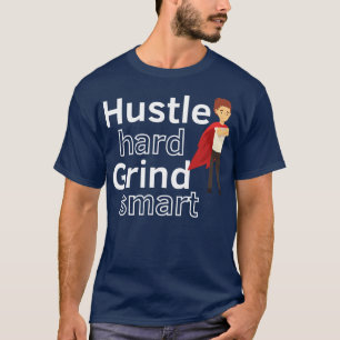 Hustle Hard 5 T-Shirt