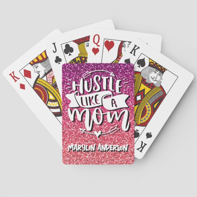 HUSTLE LIKE A MOM GLITTER CUSTOM TYPOGRAPHY PLAYING CARDS (Back)