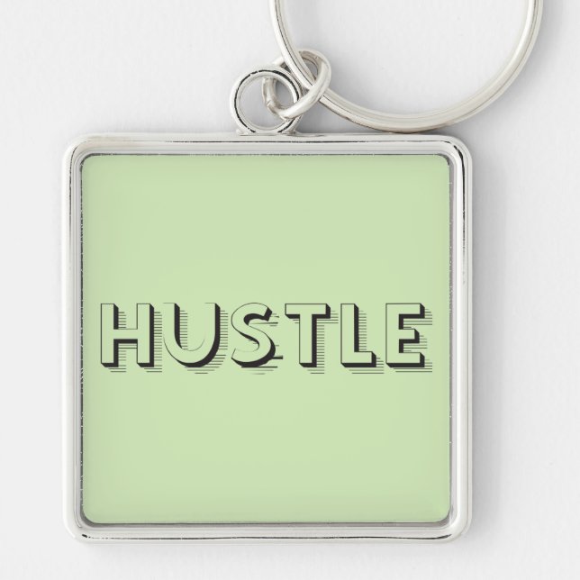 Hustle Modern Typography Key Ring (Front)