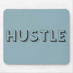 Hustle Modern Typography Mouse Mat