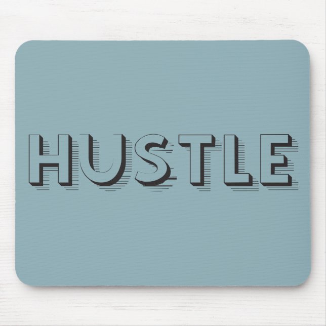 Hustle Modern Typography Mouse Mat (Front)
