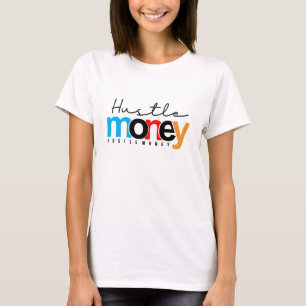 Hustle Money T-Shirt