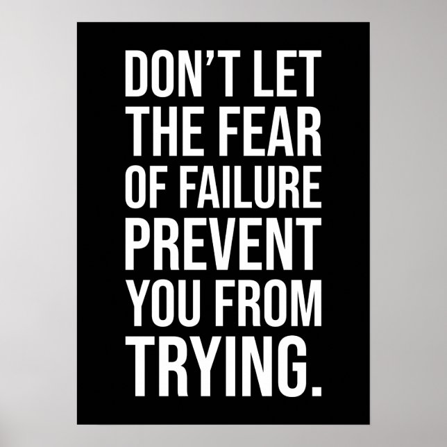 Hustle Motivation - Fear Of Failure vs Trying Poster (Front)