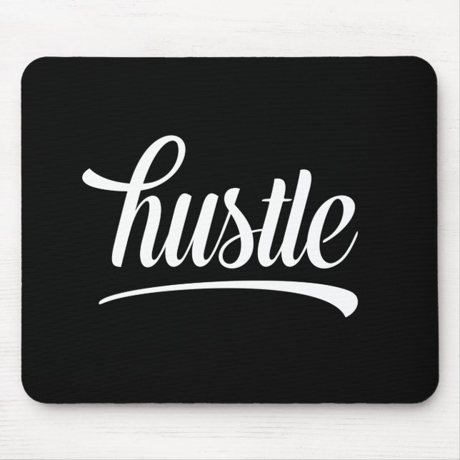 Hustle Mouse Mat (Front)