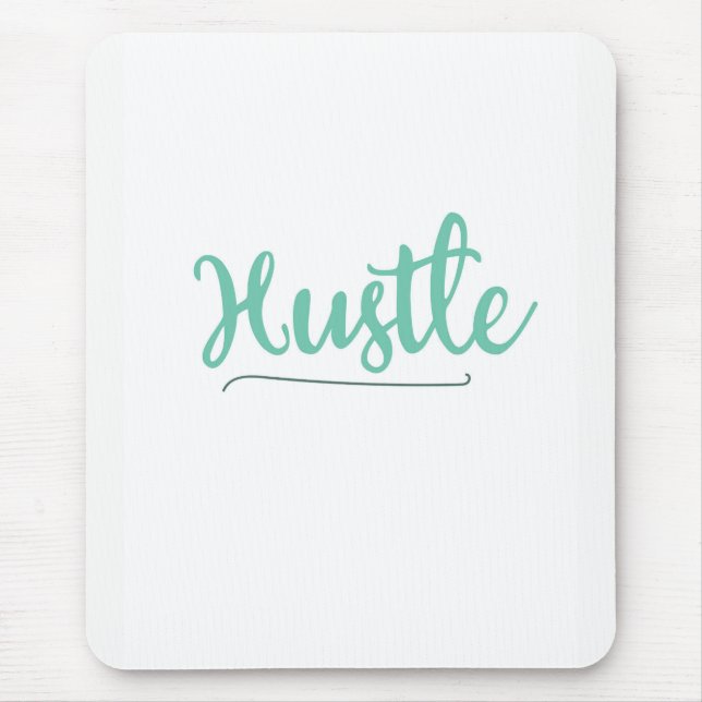 Hustle Mouse Mat (Front)