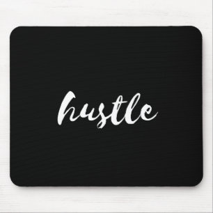 Hustle mousepad