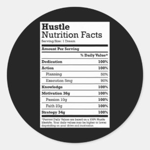 Hustle Nutrition Facts Christmas Birthday Gift Rap Classic Round Sticker