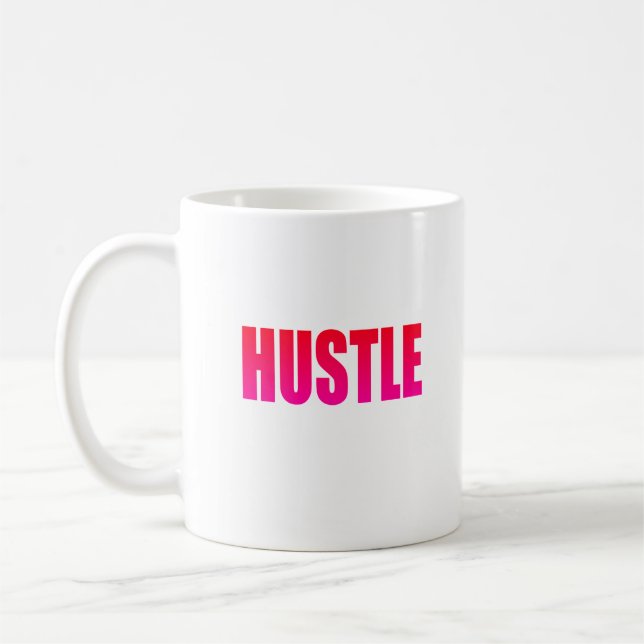 HUSTLE - Pink Coffee Mug (Left)