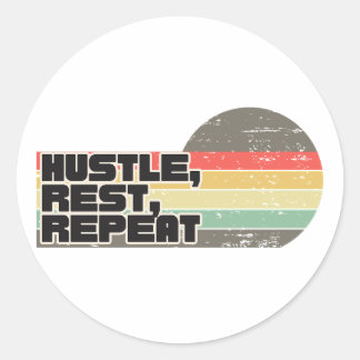 hustle, rest, repeat classic round sticker