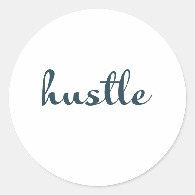 Hustle – Stay Focused, Stay Driven Classic Round Sticker (Front)