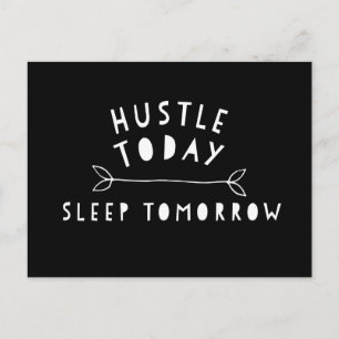 Hustle Today Motivational Postcard