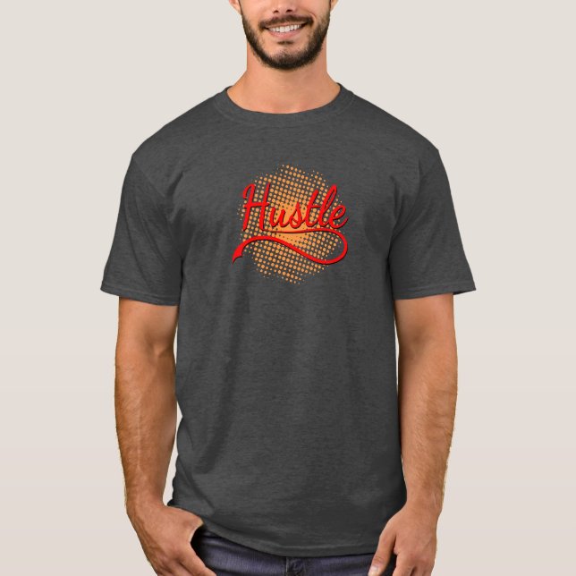 Hustle Typography Art With Orange Vortex T-Shirt (Front)