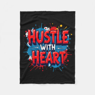 Hustle With Heart - Working With Heart And Mind  Fleece Blanket