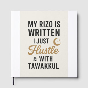 “Hustle with Tawakkul – Faith-Based NoteBook Guest Book
