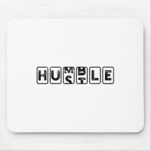 Hustlehumble - Motivation Mouse Mat