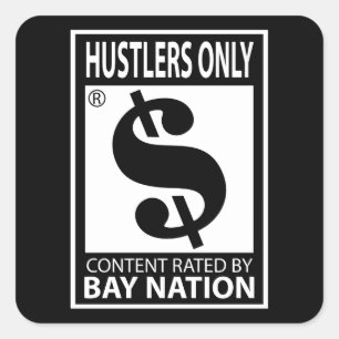 Hustlers Only Square Sticker