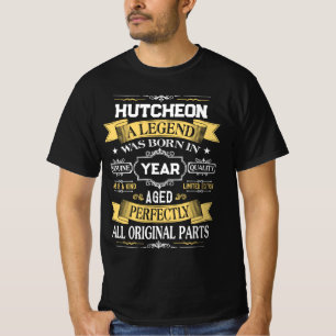 HUTCHEON A Legend Was Born in Year T-Shirt