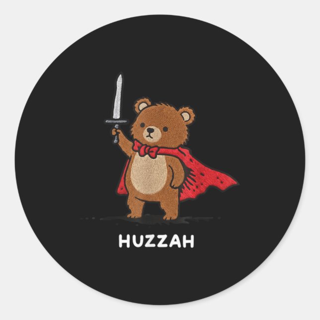 Huzzah Bear Knight Funny Sword Meme Quote  Classic Round Sticker (Front)