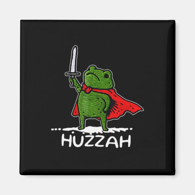 Huzzah Frog Knight Funny Sword Meme Quote  Magnet (Front)
