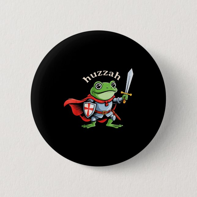 Huzzah Frog Knight Funny Sword Meme Quote Medieval 6 Cm Round Badge (Front)