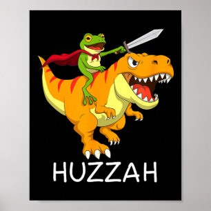 Huzzah Frog Knight Meme And Funny Dinosaur Poster