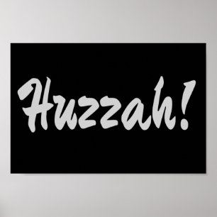 Huzzah! hurrah poster
