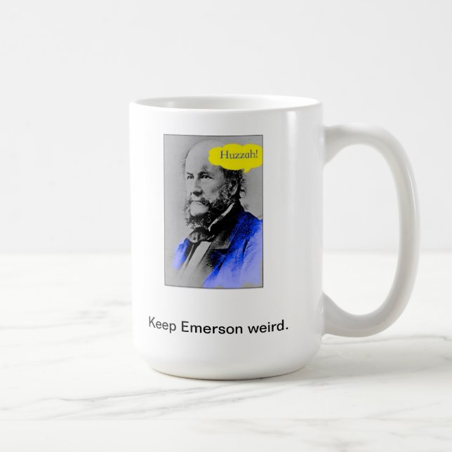 Huzzah, Keep Emerson weird. Coffee Mug (Right)