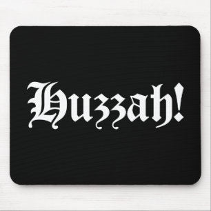 Huzzah! {Medieval Typography} Mouse Mat