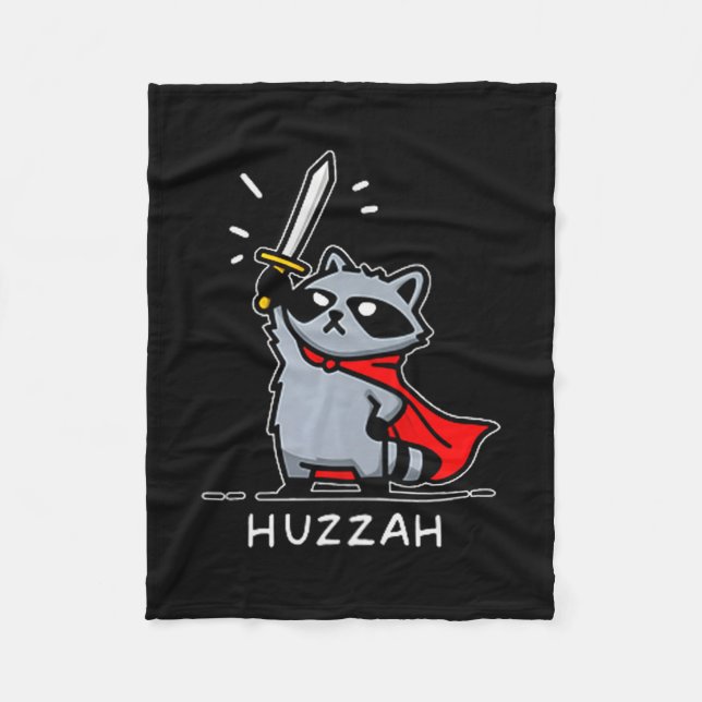 Huzzah Raccoon Knight Funny Sword Meme Quote  Fleece Blanket (Front)
