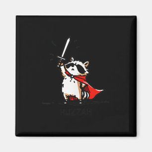 Huzzah Raccoon Knight Funny Sword Meme Quote  Magnet