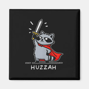 Huzzah Raccoon Knight Funny Sword Meme Quote  Magnet
