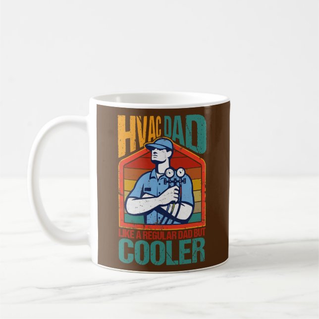 HVAC Dad But Cooler Funny HVAC Technician Father Coffee Mug (Left)