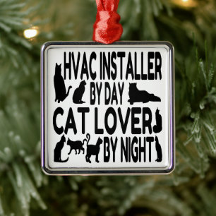 HVAC Installer Cat Lover Metal Tree Decoration
