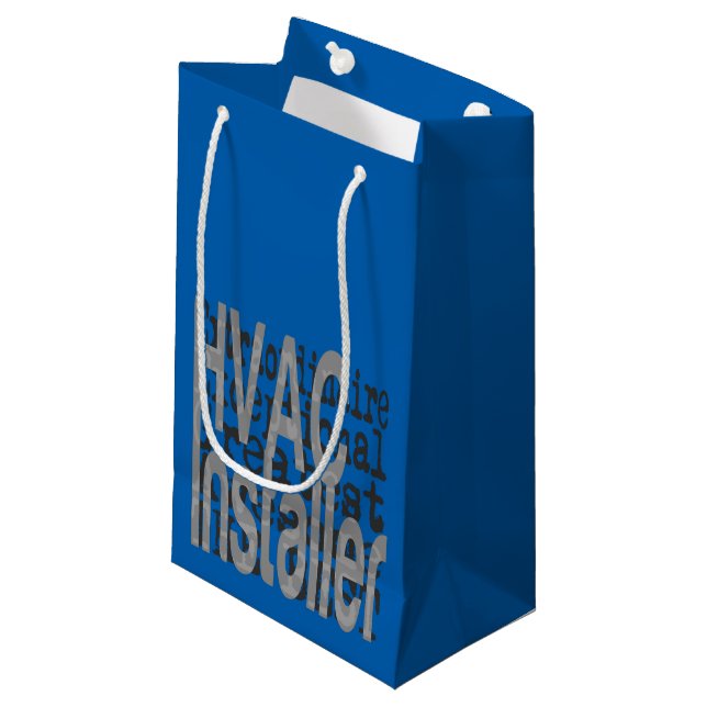 HVAC Installer Extraordinaire Small Gift Bag (Front Angled)