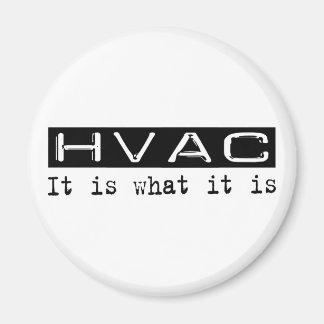 HVAC It Is Magnet