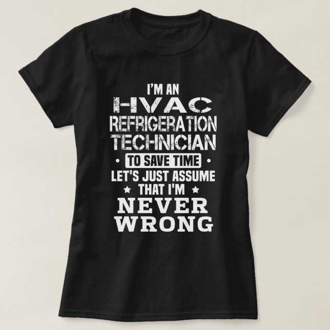 HVAC Refrigeration Technician T-Shirt (Design Front)