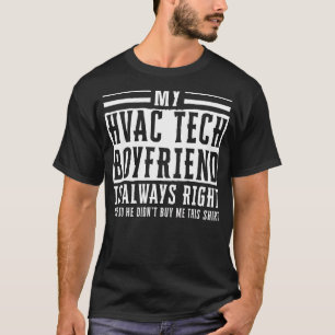 Hvac Tech Girlfriend Apparel Cute Technicians Des T-Shirt