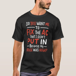 HVAC Tech Mechanical Engineer Design T-Shirt