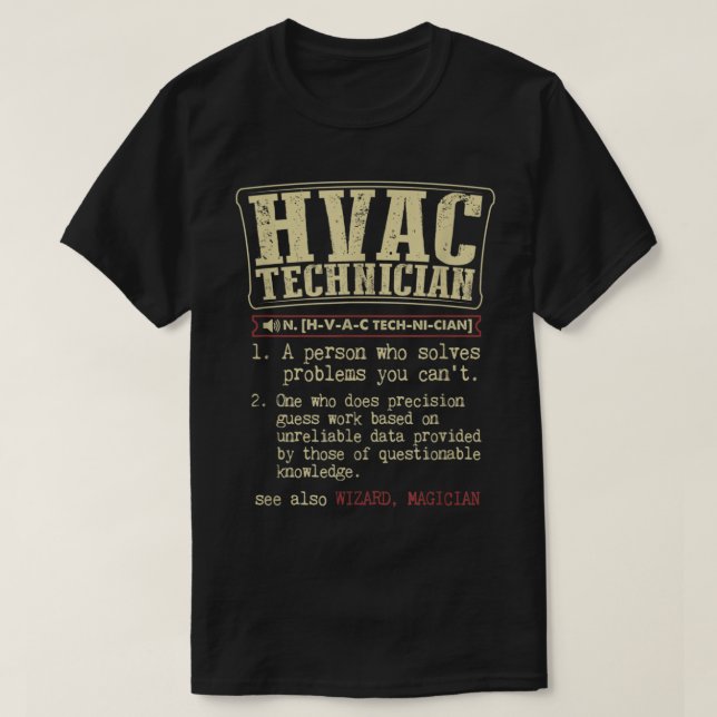 HVAC Technician Funny Definition T-Shirt (Design Front)