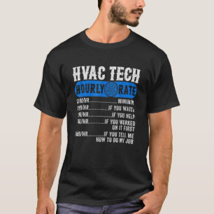 HVAC Technician Hourly Rate Retro AC Repairman Tec T-Shirt