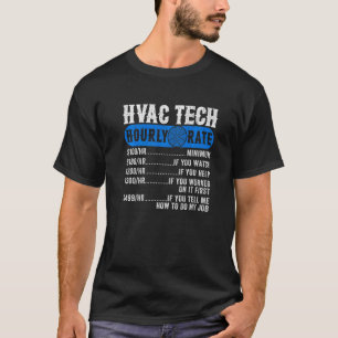 HVAC Technician Hourly Rate Retro AC Repairman Tec T-Shirt