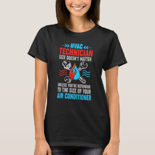 HVAC Technician Service HVACR Tech Mechanic Instal T-Shirt