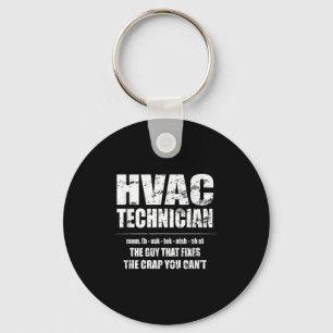 Hvac Technician Shirt Fixes The Crap You Can't Fun Key Ring