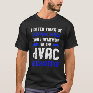 HVAC Technician Skipping Funny HVAC Tech T-Shirt