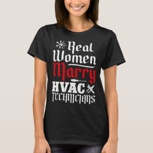HVAC Technician Tech Husband Wife Wedding Marriage T-Shirt
