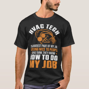 HVAC Technician Tech Vintage Hvac Tech The Hardest T-Shirt